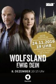 Wolfsland – Ewig Dein 2016 one on netflix