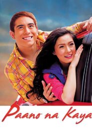 Paano Na Kaya 2010 one on netflix