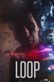 Loop 2019 one on netflix