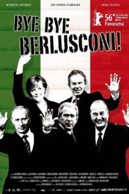Bye Bye Berlusconi! 2006 one on netflix