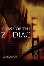 Curse Of The Zodiac 2007 one on netflix