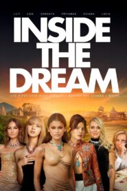 Inside the Dream 2022 one on netflix