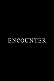Encounter 2014 one on netflix