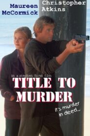 Title to Murder 2001 one on netflix