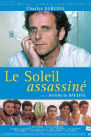 The Sun Assassinated 2004 one on netflix