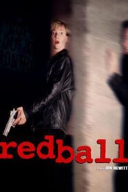 Redball 1999 one on netflix