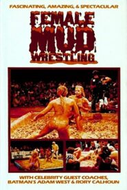Female Mud Wrestling Championships 1981 one on netflix