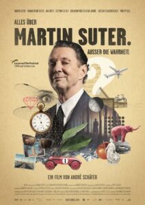 Everything About Martin Suter. Everything but the Truth. 2022 one on netflix