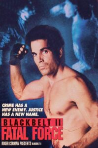 Blackbelt II: Fatal Force 1989 one on netflix