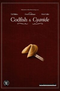 Codfish and Cyanide 2014 one on netflix