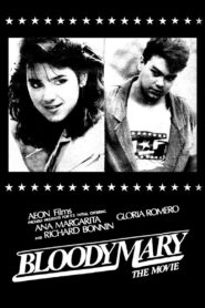 Bloody Mary The Movie 1987 one on netflix