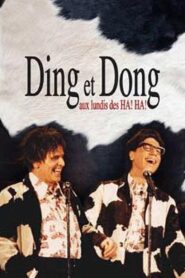 Ding et Dong aux lundis des HA! HA! 2005 one on netflix