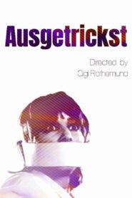 Ausgetrickst 1991 one on netflix