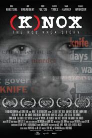 (K)nox: The Rob Knox Story 2021 one on netflix