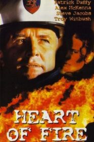 Heart of Fire 1997 one on netflix