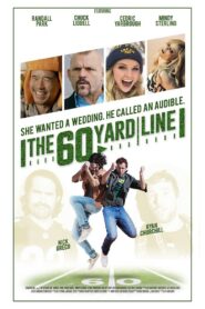 The 60 Yard Line 2017 one on netflix