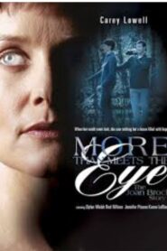 More Than Meets the Eye: The Joan Brock Story 2003 one on netflix