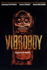 Vibroboy 1994 one on netflix