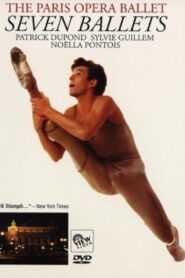 The Paris Opera Ballet: Seven Ballets 2007 one on netflix