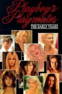 Playboy Playmates: The Early Years 1992 one on netflix
