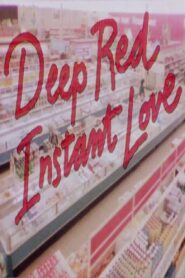 Deep Red Instant Love 1988 one on netflix