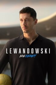 Lewandowski – Unknown 2023 one on netflix