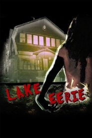 Lake Eerie 2016 one on netflix