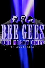 Bee Gees One Night Only In Australia 1999 one on netflix
