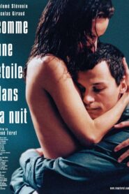 Like a Star Shining in the Night 2008 one on netflix