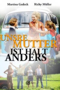 Unsre Mutter ist halt anders 2003 one on netflix