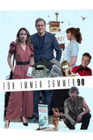 Für immer Sommer 90 2020 one on netflix