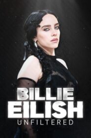 Billie Eilish Unfiltered 2024 one on netflix