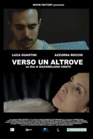 Verso un altrove 2018 one on netflix