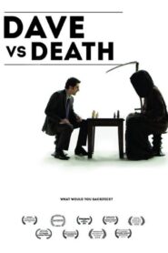 Dave vs Death 2011 one on netflix