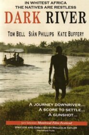Dark River 1990 one on netflix