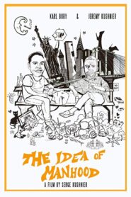 The Idea of Manhood 2018 one on netflix