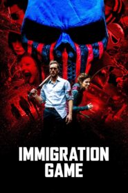 Immigration Game 2017 one on netflix