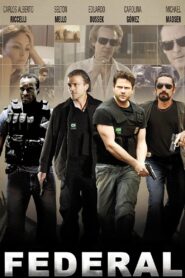 Federal 2010 one on netflix