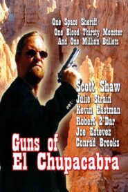 Guns of El Chupacabra 1997 one on netflix