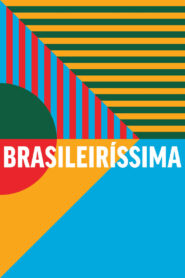 Brasileiríssima – A história da telenovela 2022 one on netflix