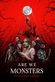 Are We Monsters 2021 one on netflix