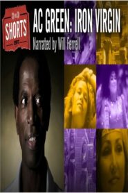 A.C. Green: Iron Virgin 2016 one on netflix