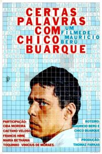 Certas Palavras com Chico Buarque 1980 one on netflix