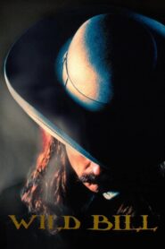 Wild Bill 1995 one on netflix