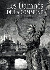 Les Damnés de la Commune 2021 one on netflix