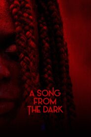 A Song from the Dark 2023 one on netflix