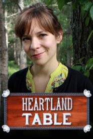 Heartland Table 2013 one on netflix