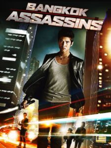 Bangkok Assassins 2011 one on netflix