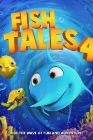 Fishtales 4 2021 one on netflix
