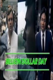 Billion Dollar Day 1985 one on netflix